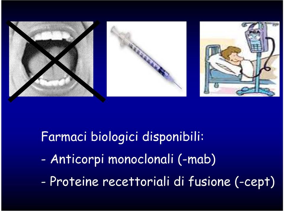 monoclonali (-mab) -