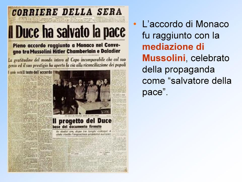 di Mussolini, celebrato della