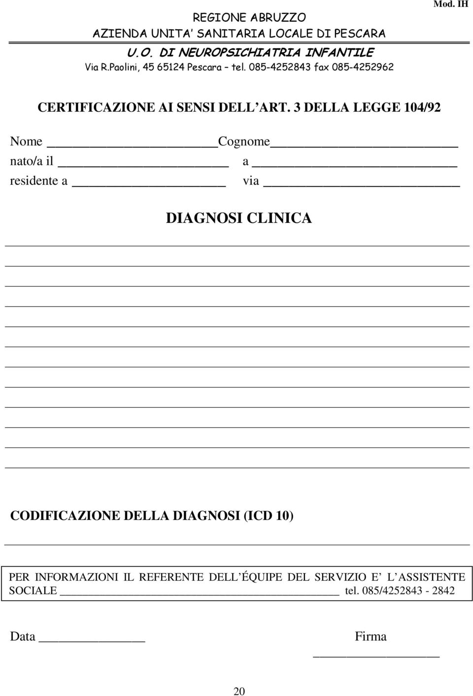 CLINICA CODIFICAZIONE DELLA DIAGNOSI (ICD 10) PER INFORMAZIONI IL