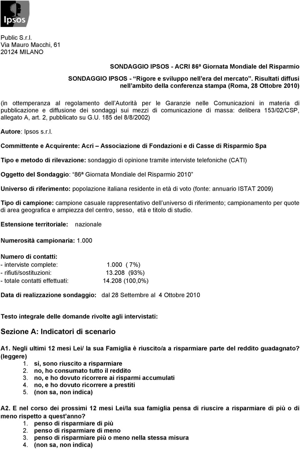 diffusione dei sondaggi sui mezzi di comunicazione di massa: deli