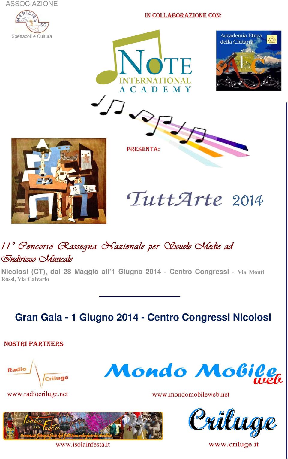 - Centro Congressi - Via Monti Rossi, Via Calvario Gran Gala - 1 Giugno 2014 - Centro Congressi