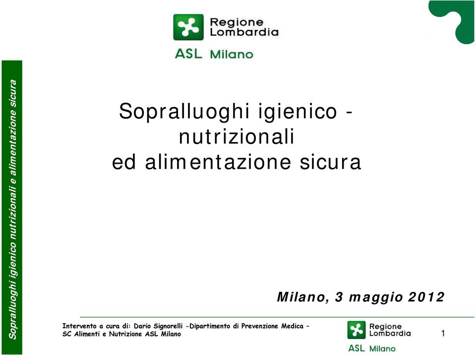 Signorelli -Dipartimento di Prevenzione Medica