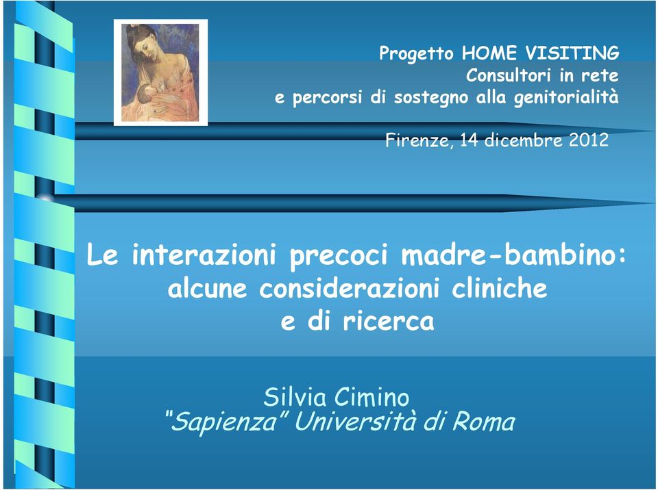 interazioni precoci madre-bambino: alcune considerazioni