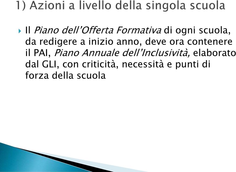 Piano Annuale dell Inclusività, elaborato dal GLI,