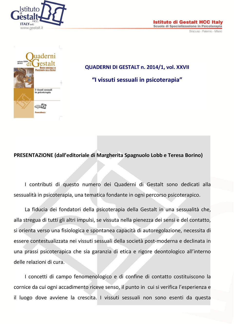 sessualità in psicoterapia, una tematica fondante in ogni percorso psicoterapico.