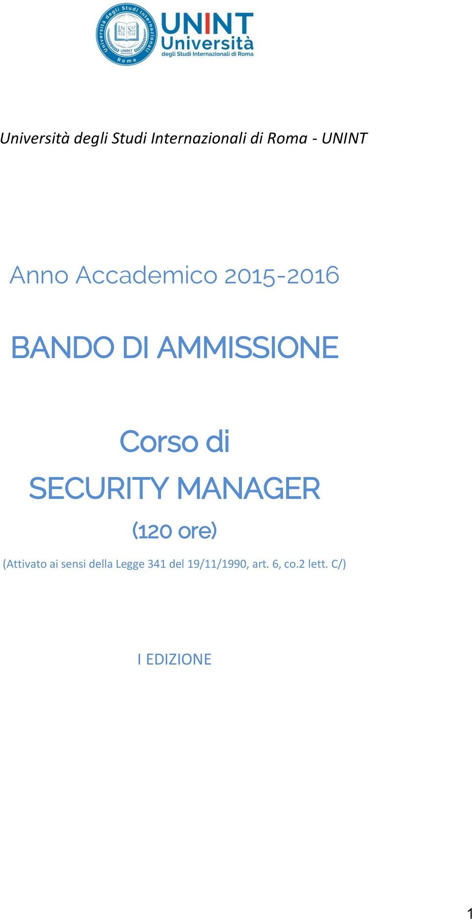 SECURITY MANAGER (120 ore) (Attivato ai sensi della