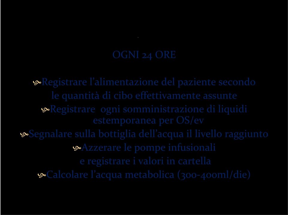 OS/ev Segnalare sulla bottiglia dell acqua il livello raggiunto Azzerare le pompe