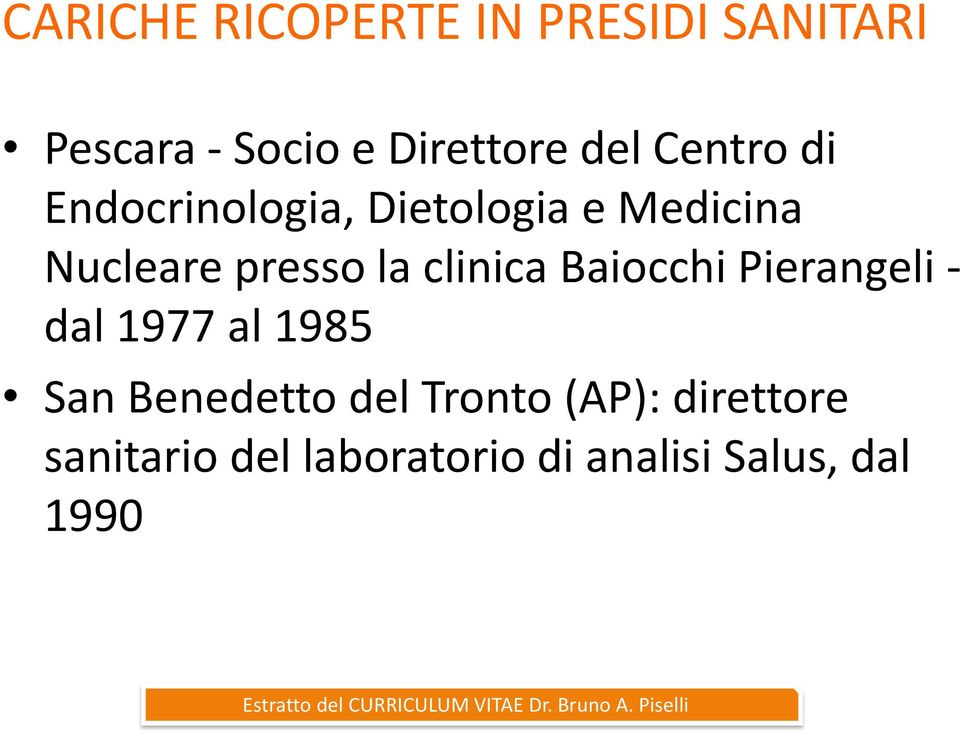 clinica Baiocchi Pierangeli - dal 1977 al 1985 San Benedetto del
