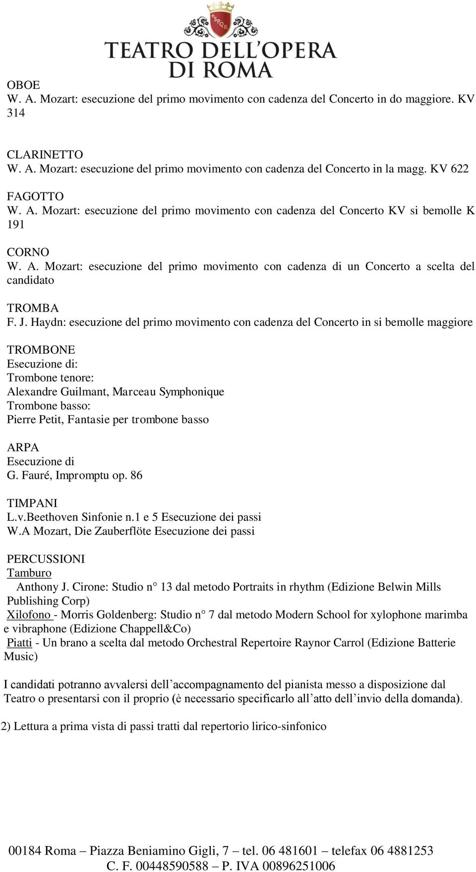 J. Haydn: esecuzione del primo movimento con cadenza del Concerto in si bemolle maggiore TROMBONE Esecuzione di: Trombone tenore: Alexandre Guilmant, Marceau Symphonique Trombone basso: Pierre Petit,