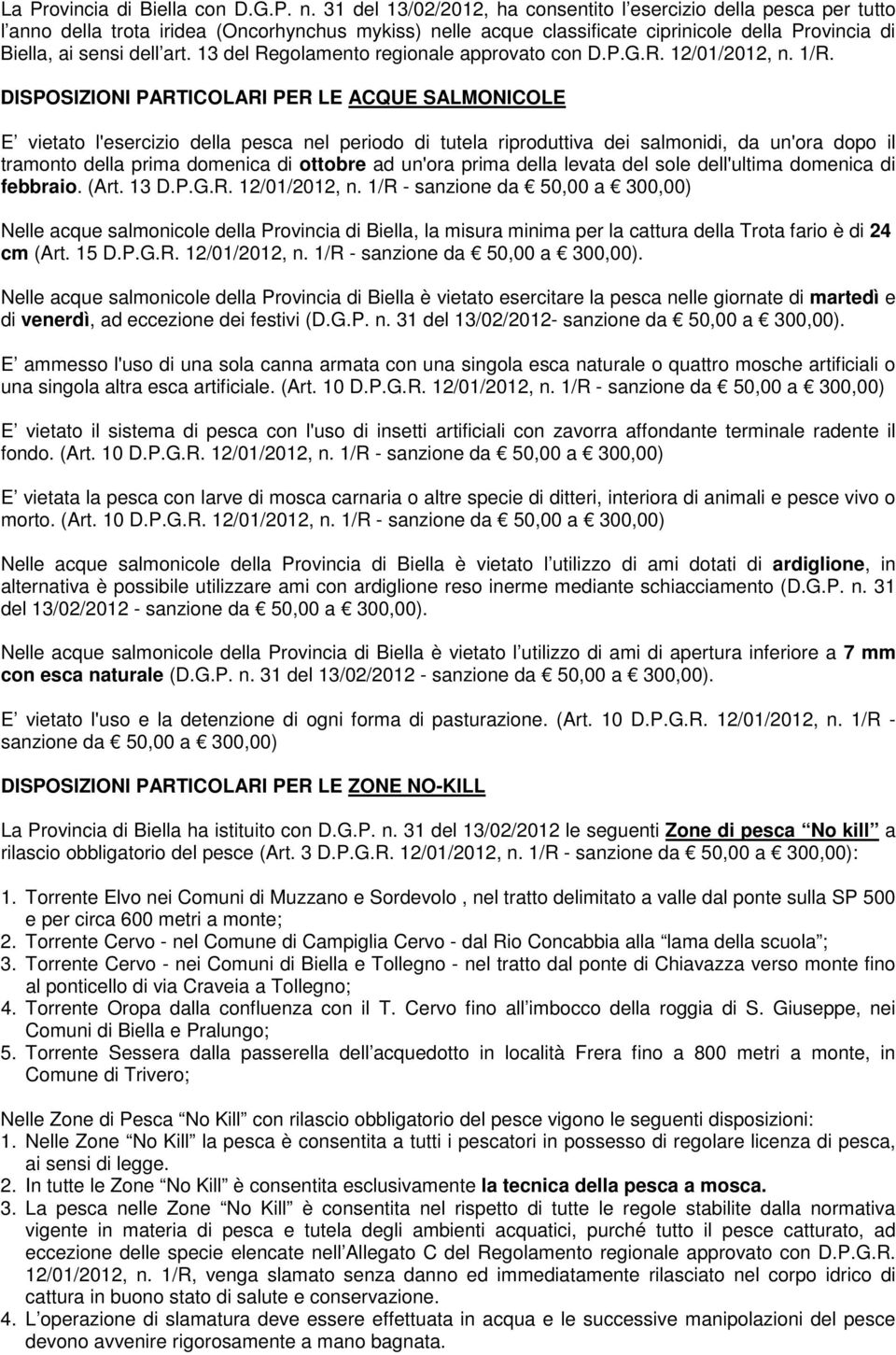 13 del Regolamento regionale approvato con D.P.G.R. 12/01/2012, n. 1/R.