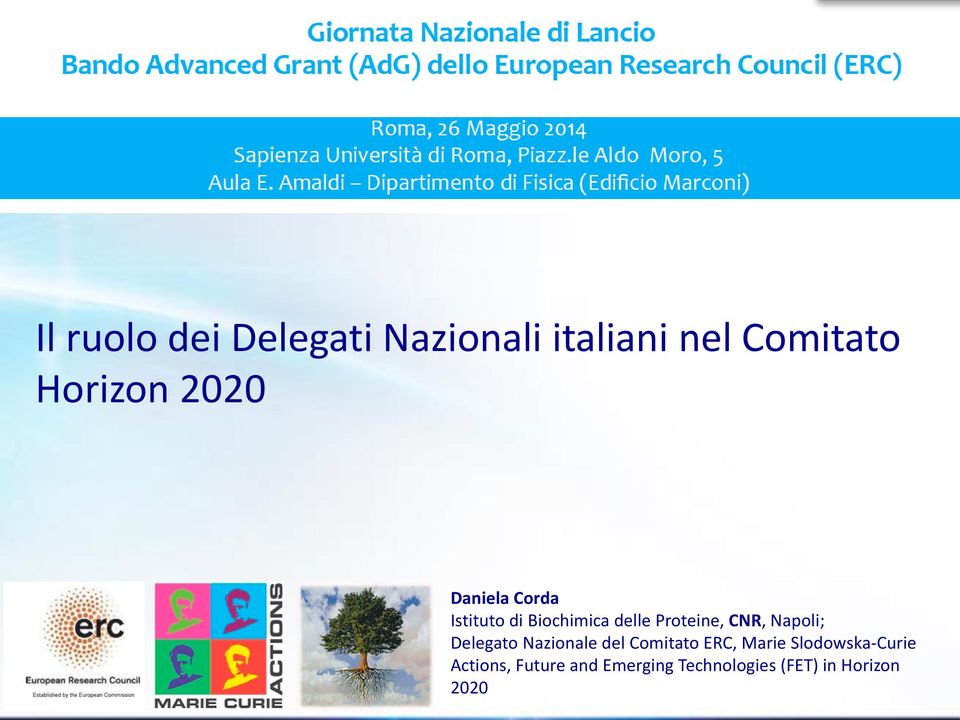 Napoli; Delegato Nazionale del Comitato ERC, Marie