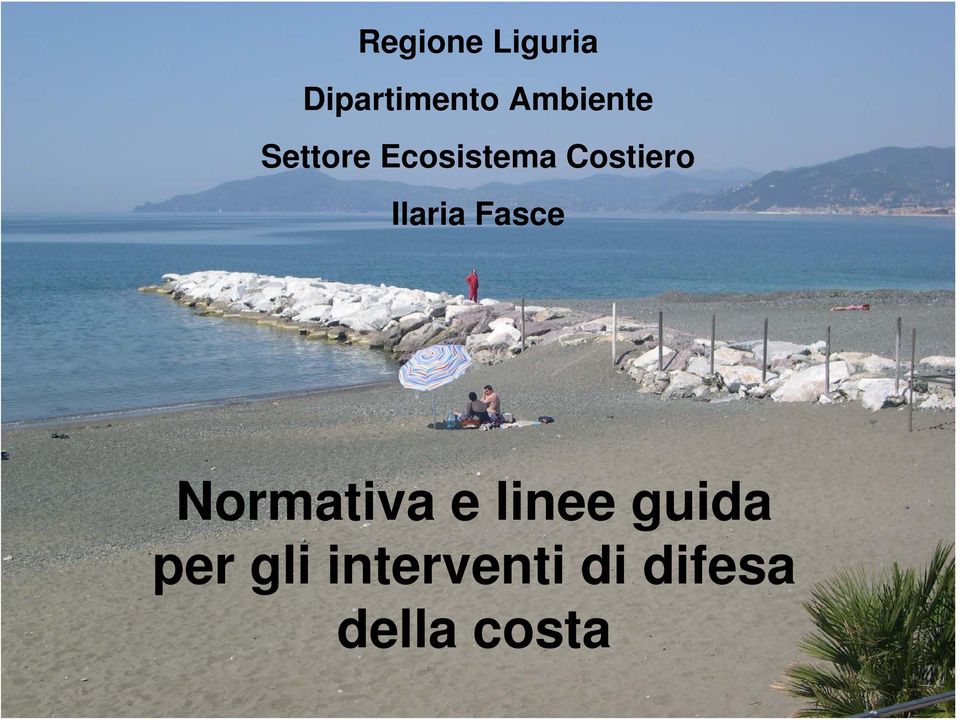 Costiero Ilaria Fasce Normativa e