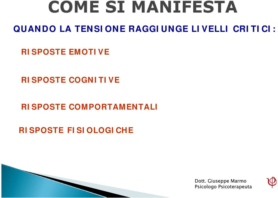 COGNITIVE RISPOSTE COMPORTAMENTALI