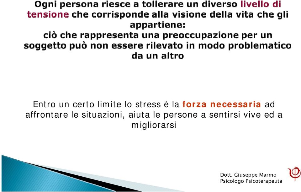 situazioni, aiuta le persone a sentirsi