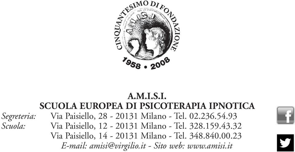 Paisiello, 28-20131 Milano - Tel. 02.236.54.