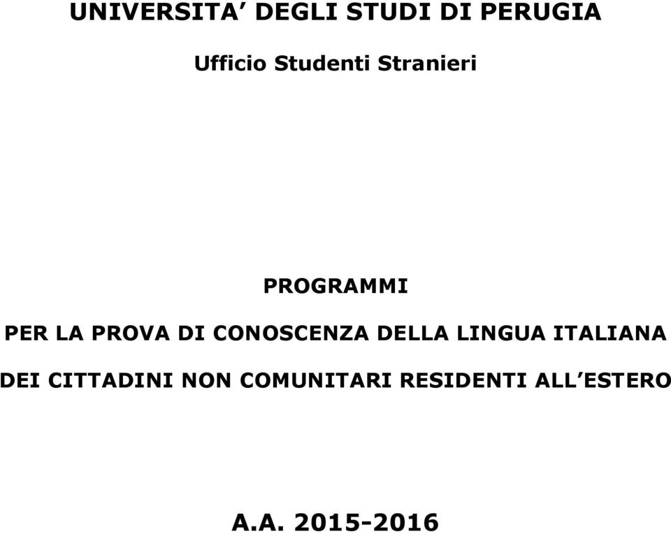 CONOSCENZA DELLA LINGUA ITALIANA DEI