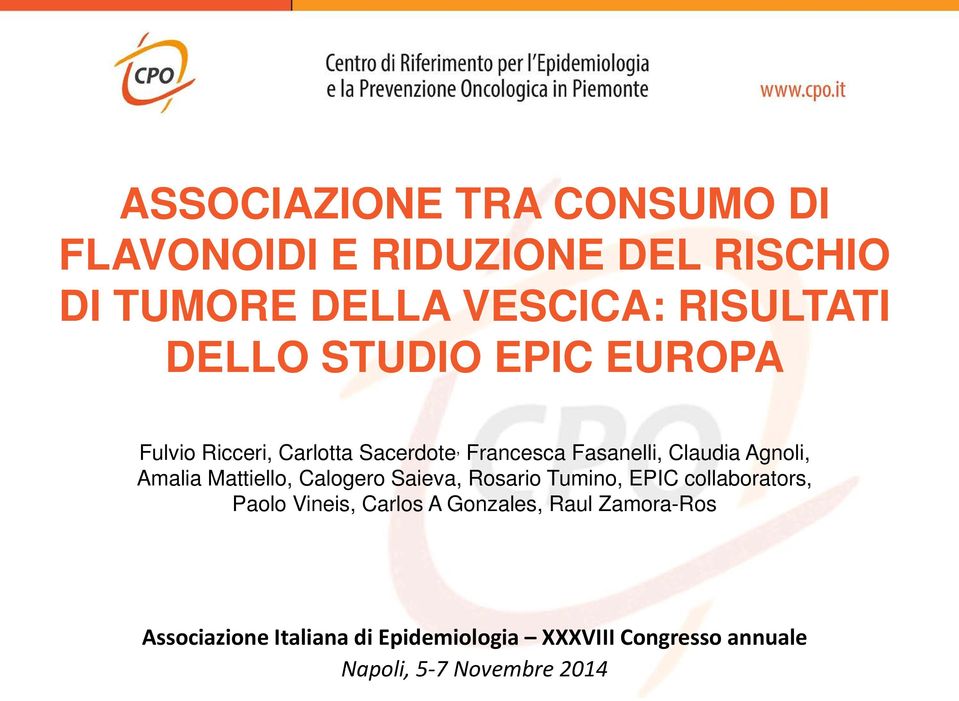 Amalia Mattiello, Calogero Saieva, Rosario Tumino, EPIC collaborators, Paolo Vineis, Carlos A