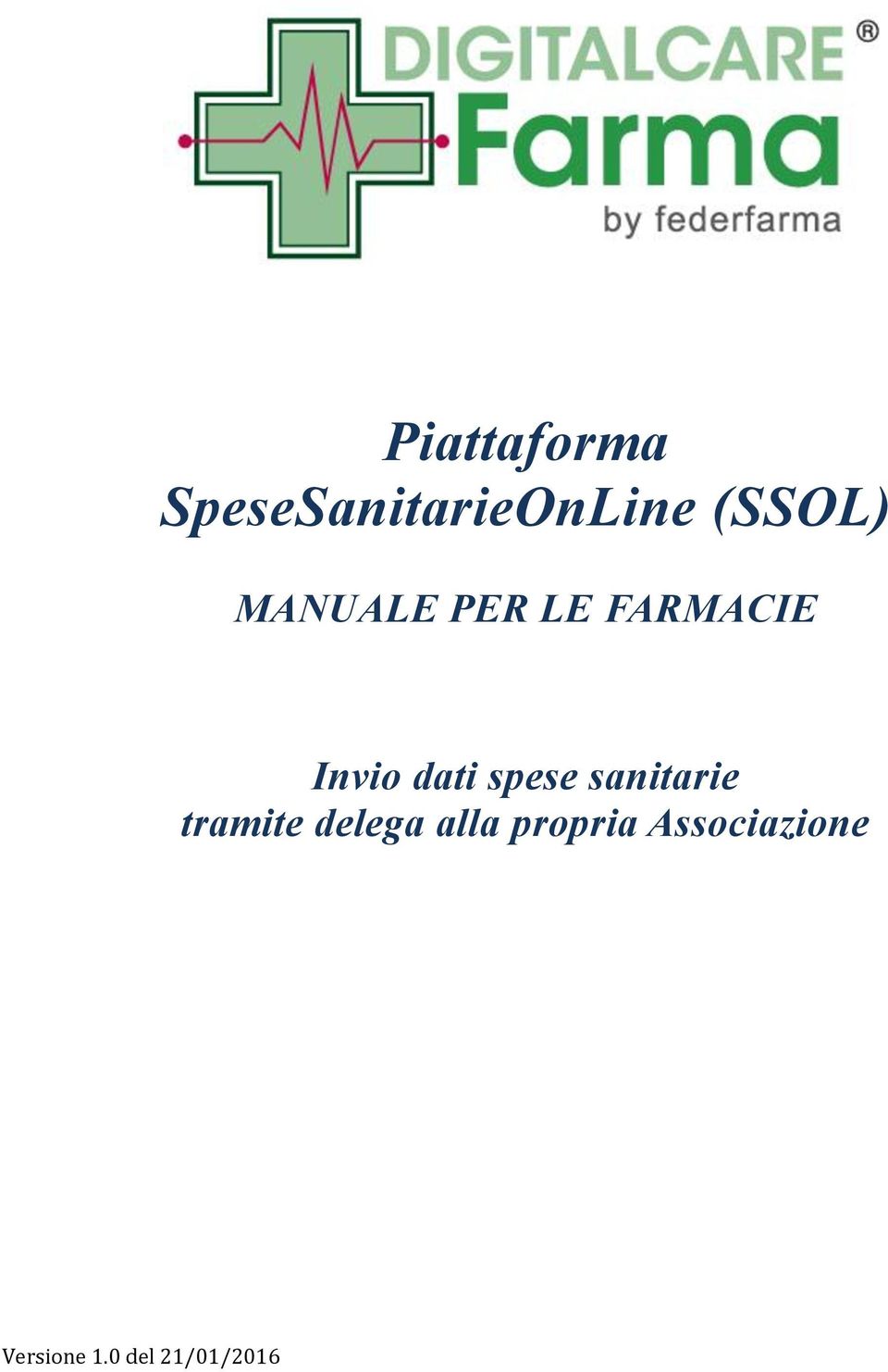 spese sanitarie tramite delega alla