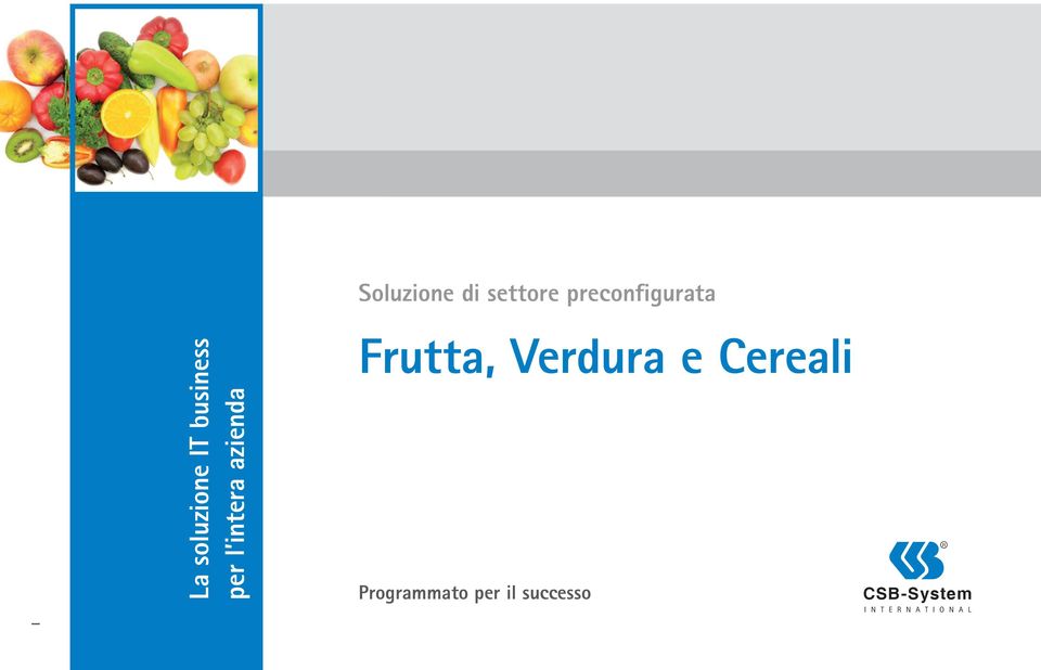 Frutta, Verdura e Cereali Programmato per