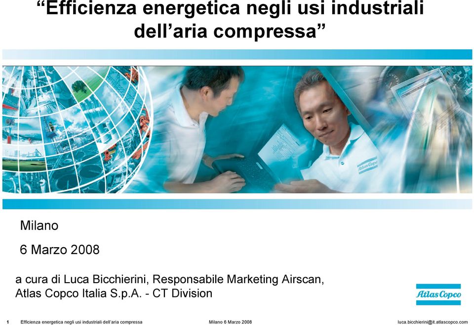 Airscan, Atlas Copco Italia S.p.A. - CT Division 1 Efficienza energetica negli usi