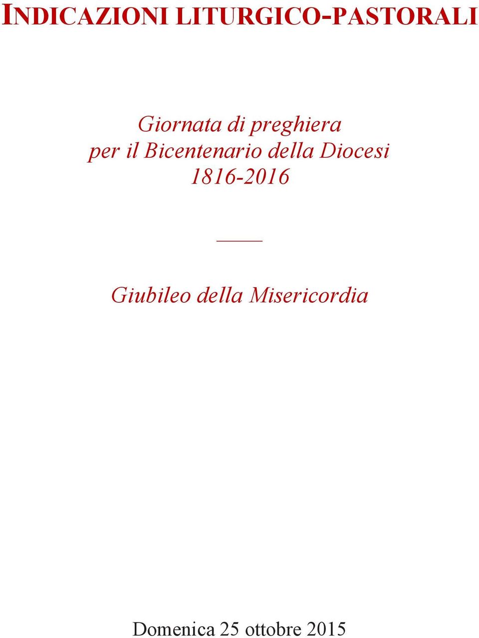 Bicentenario della Diocesi 1816-2016