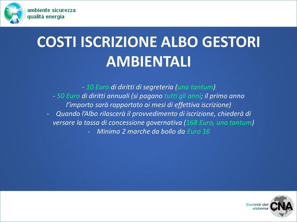 mesi di effettiva iscrizione) - Quando l Albo rilascerà il provvedimento di iscrizione, chiederà