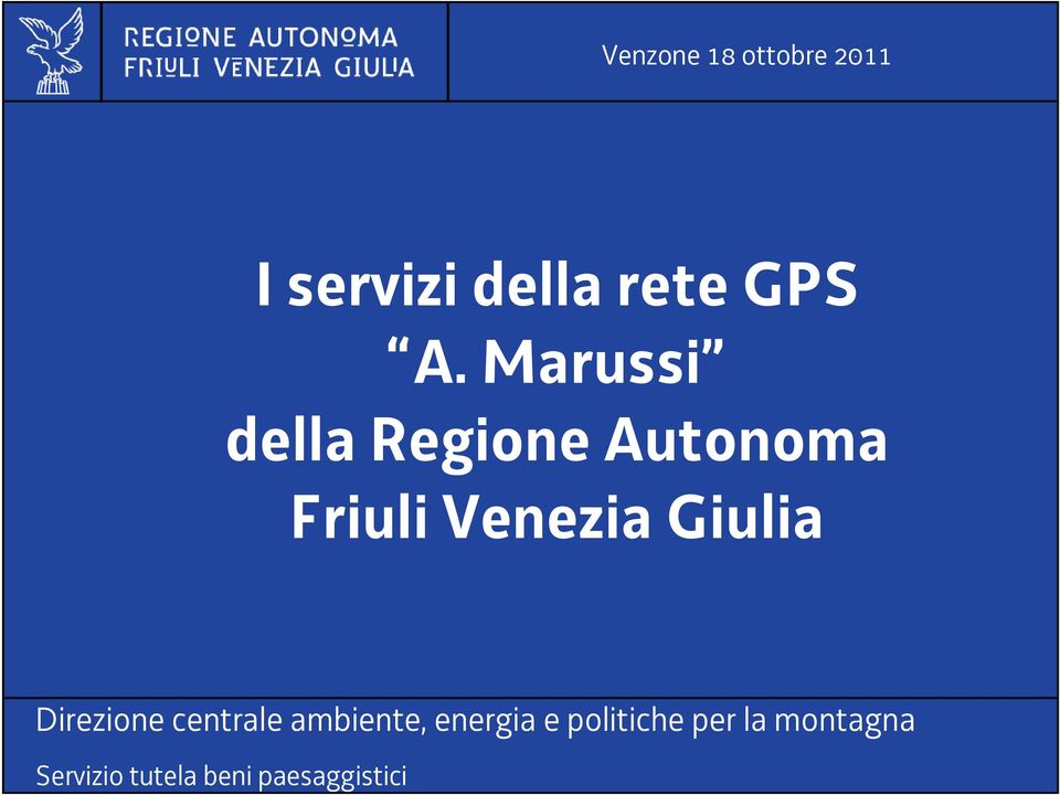 Venezia Giulia Direzione centrale ambiente,
