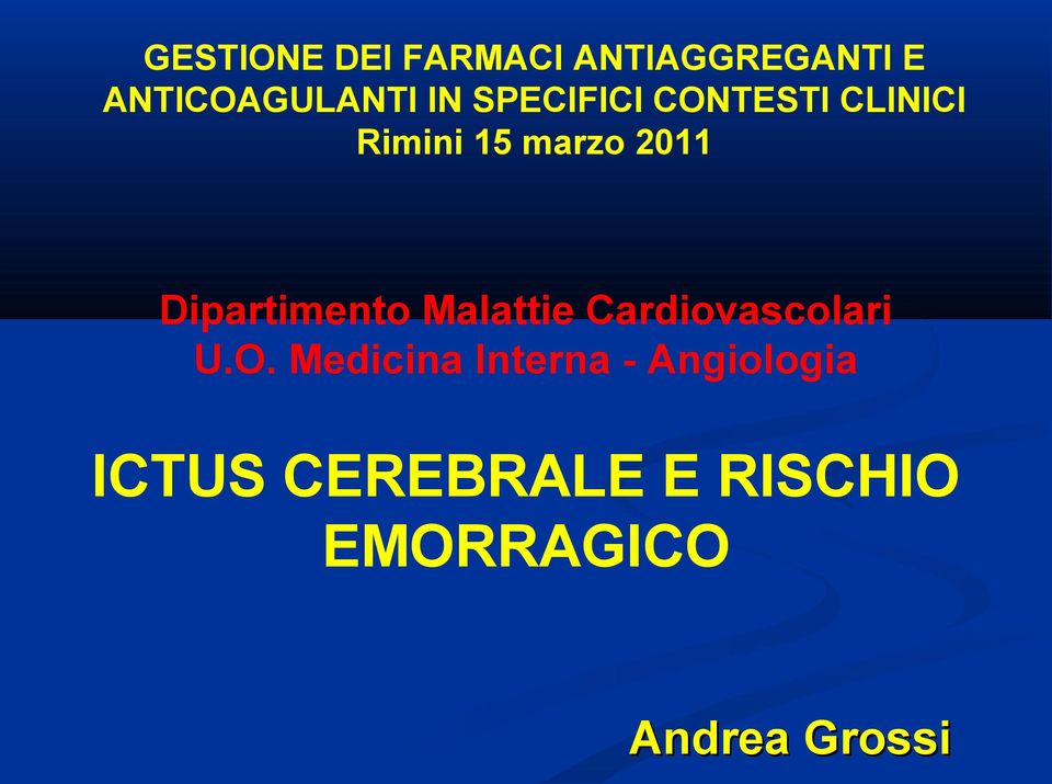 Dipartimento Malattie Cardiovascolari U.O.