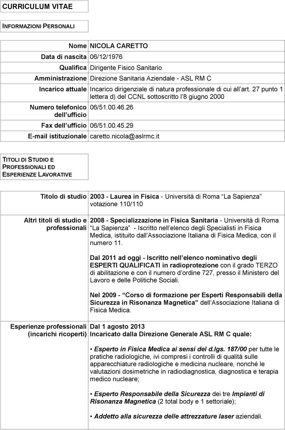 29 E-mail istituzionale caretto.nicola@aslrmc.