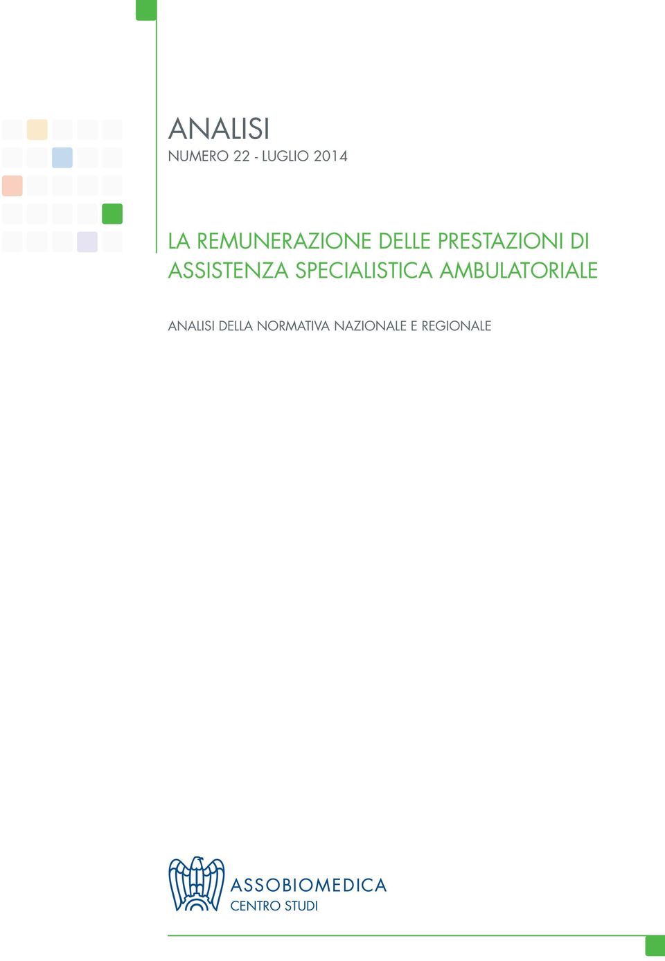 ASSISTENZA SPECIALISTICA AMBULATORIALE