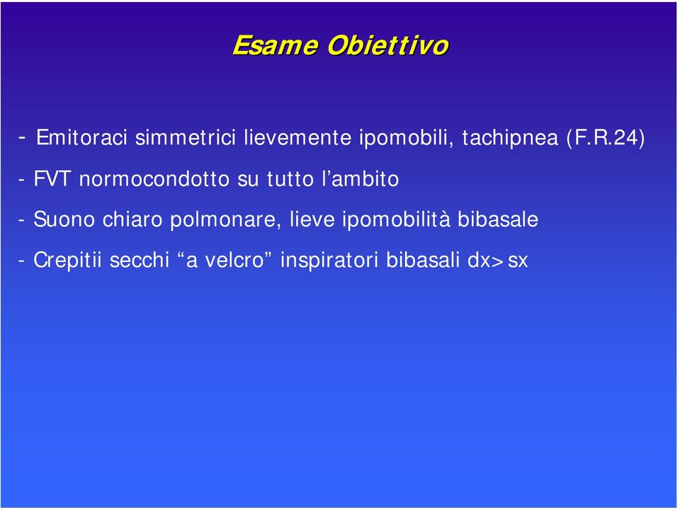 24) - FVT normocondotto su tutto l ambito - Suono