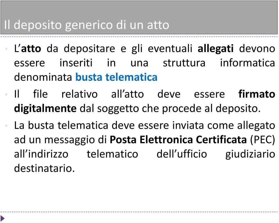 digitalmente dal soggetto che procede al deposito.