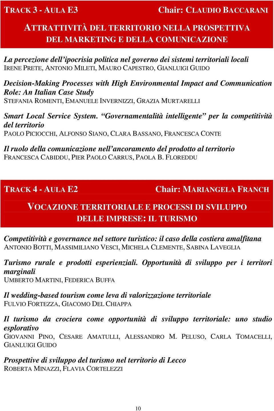 INVERNIZZI, GRAZIA MURTARELLI Smart Local Service System.