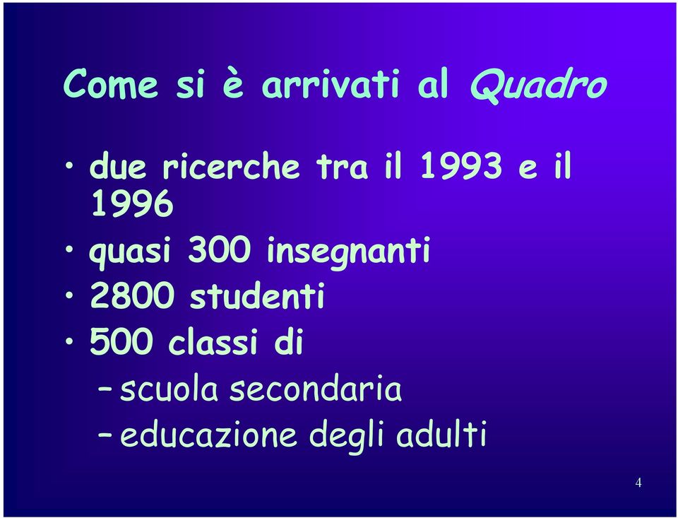 300 insegnanti 2800 studenti 500