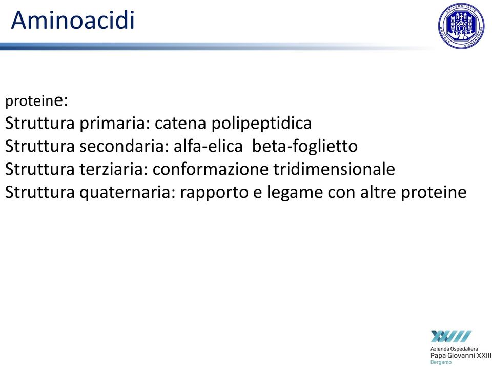 beta-foglietto Struttura terziaria: conformazione