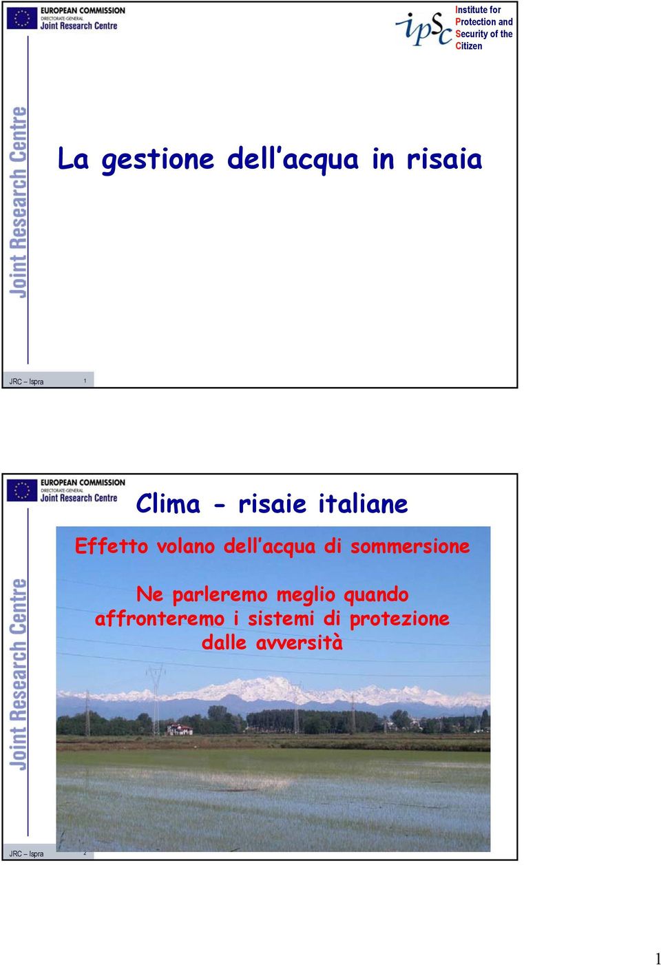 Effetto volano dell acqua di sommersione Ne parleremo