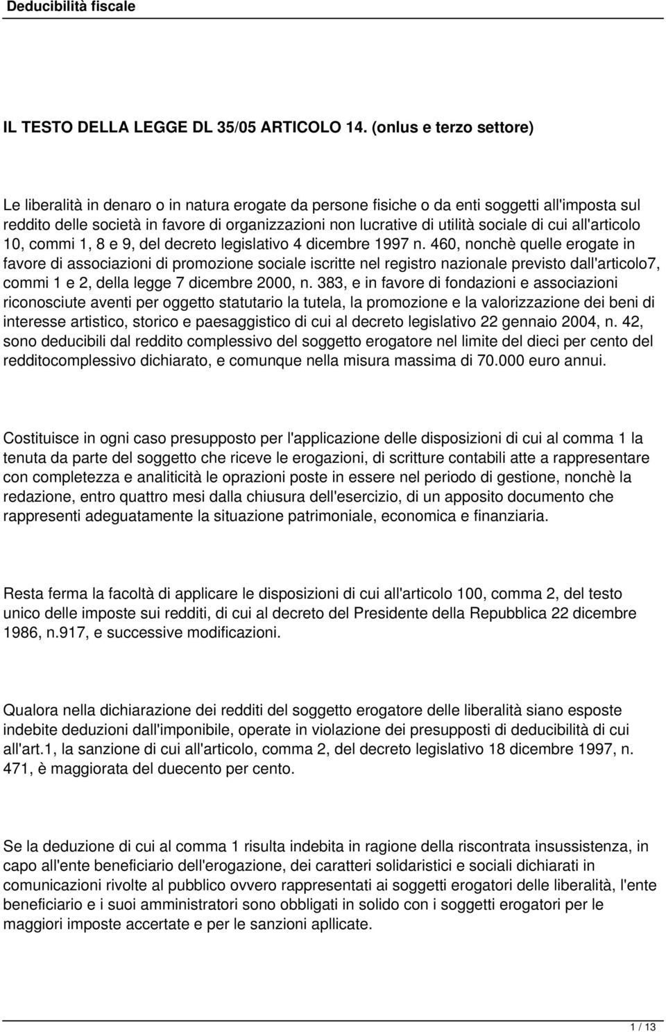 sociale di cui all'articolo 10, commi 1, 8 e 9, del decreto legislativo 4 dicembre 1997 n.