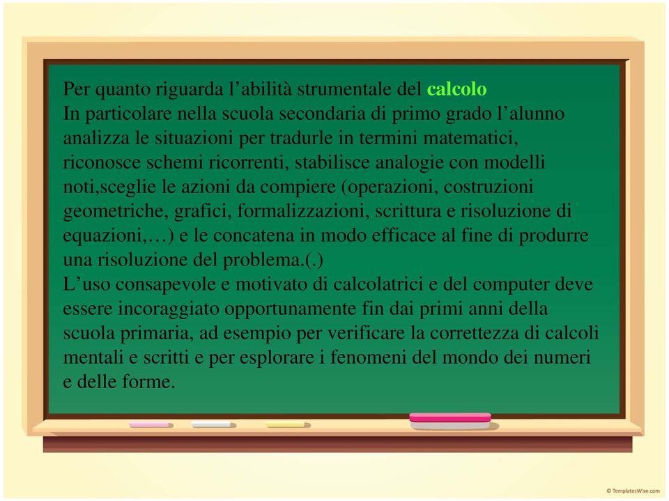 di equazioni, ) e le concatena in modo efficace al fine di produrre una risoluzione del problema.(.