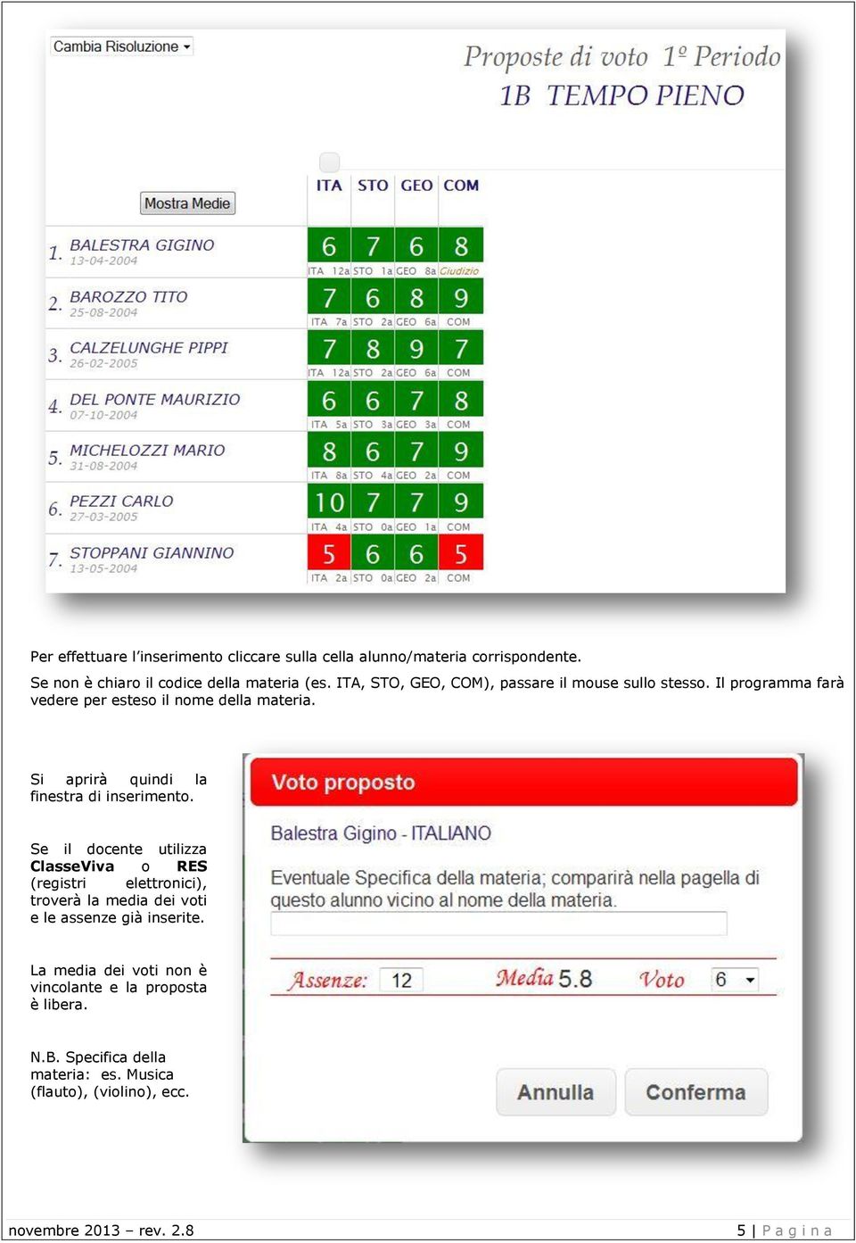 Si aprirà quindi la finestra di inserimento.