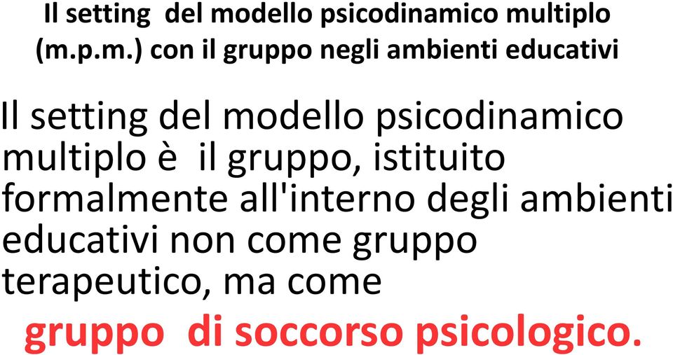 co multiplo (m.p.m.) con il gruppo negli ambienti educativi co