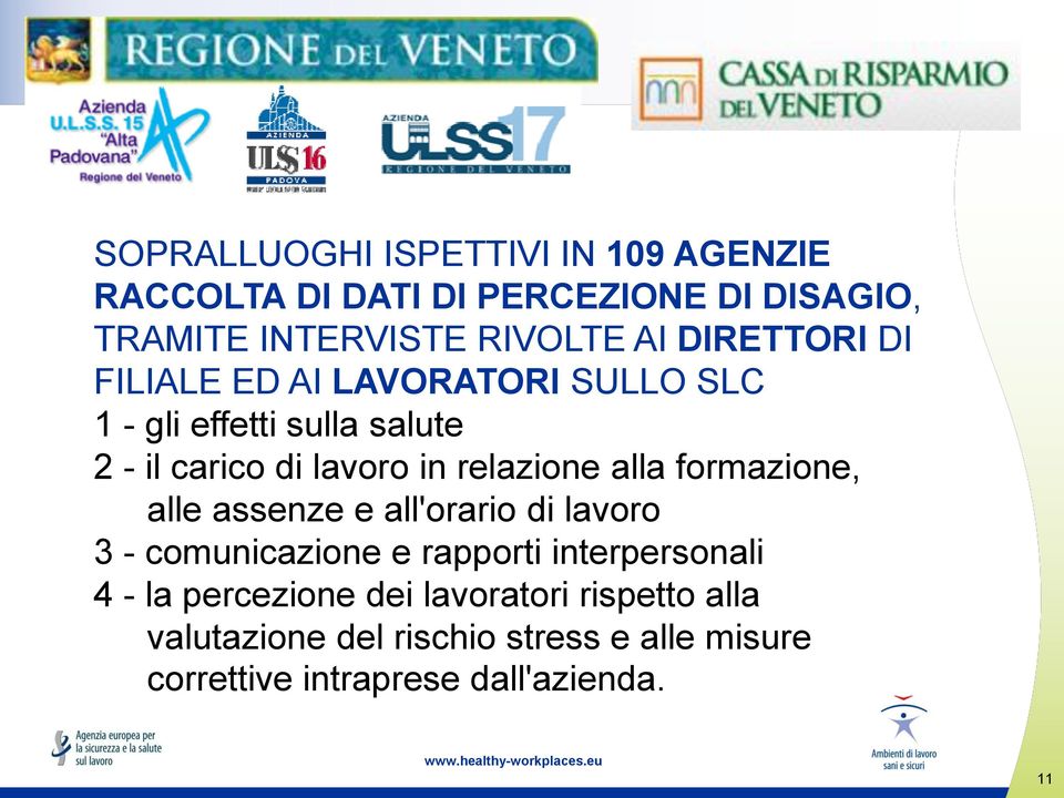 relazione alla formazione, alle assenze e all'orario di lavoro 3 - comunicazione e rapporti interpersonali 4 -