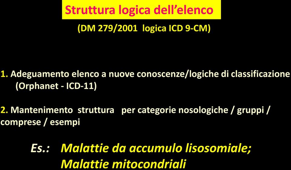 (Orphanet - ICD-11) 2.