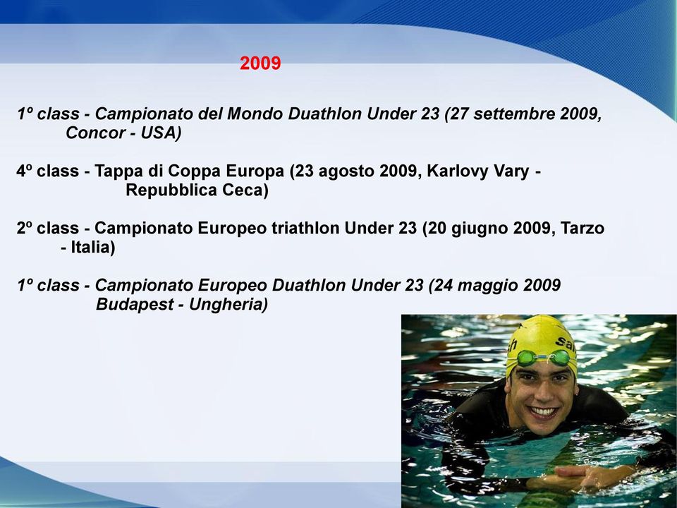 Ceca) 2º class - Campionato Europeo triathlon Under 23 (20 giugno 2009, Tarzo -