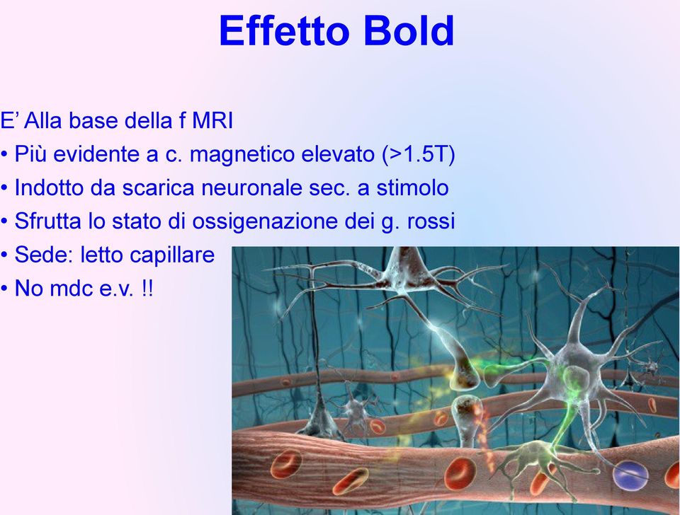 5T) Indotto da scarica neuronale sec.