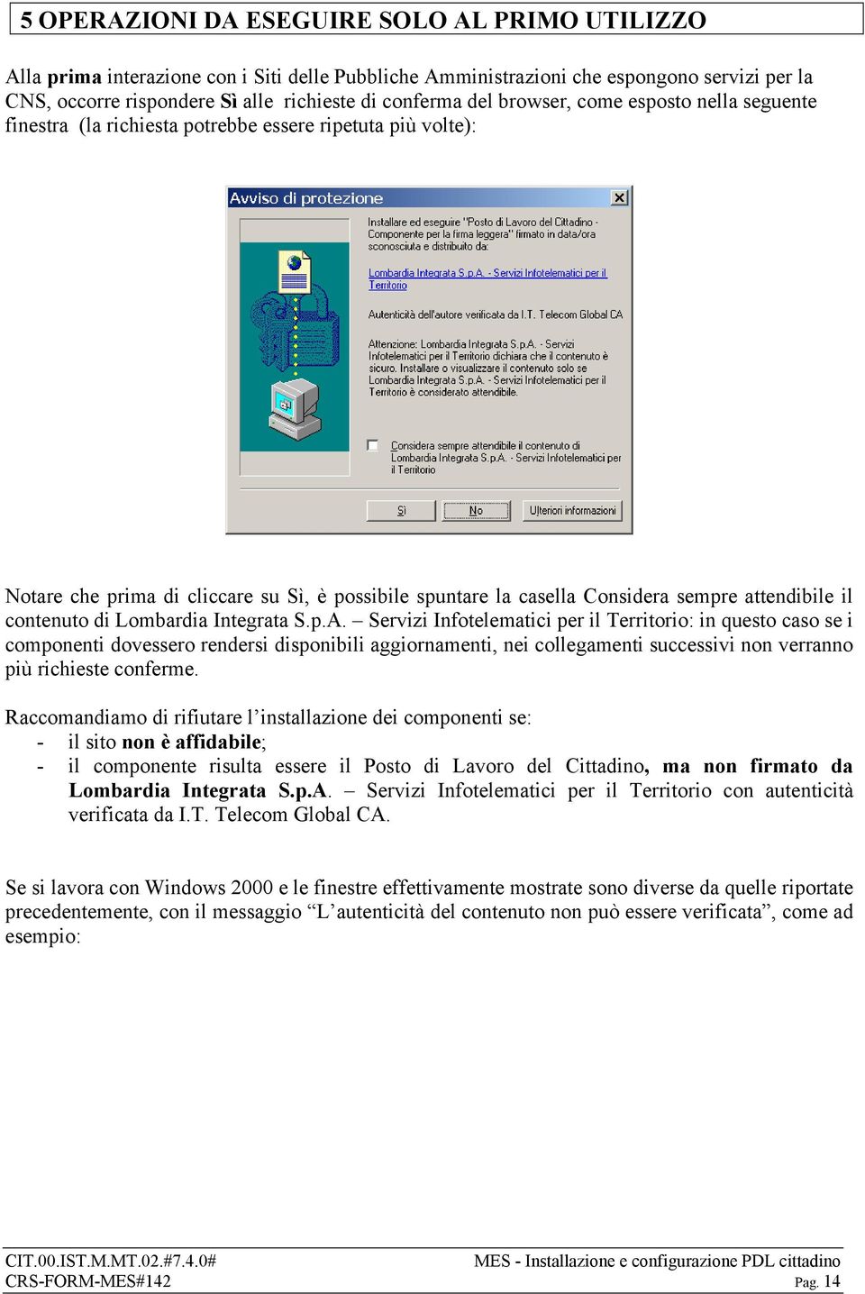 il contenuto di Lombardia Integrata S.p.A.