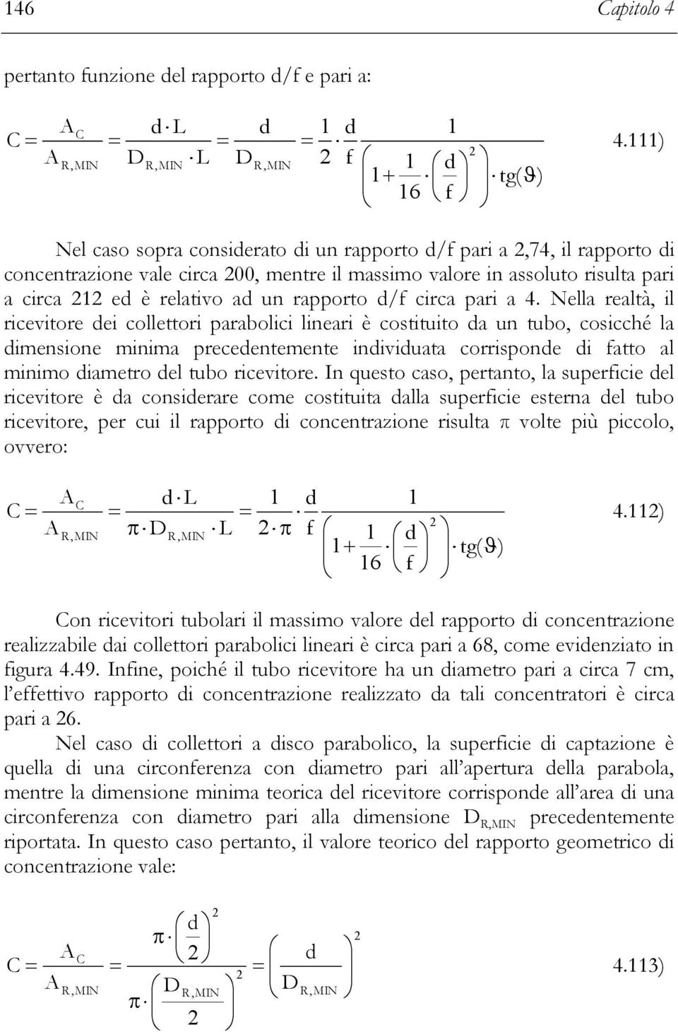 rapporto d/f circa pari a 4.