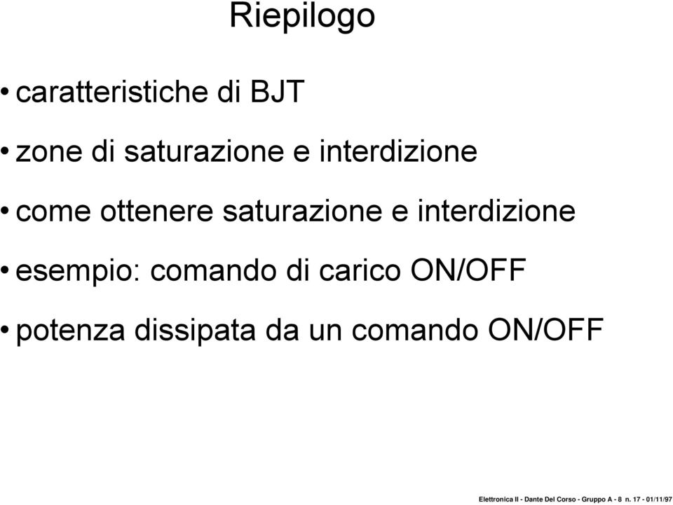 esempio: comando di carico ON/OFF potenza dissipata da un