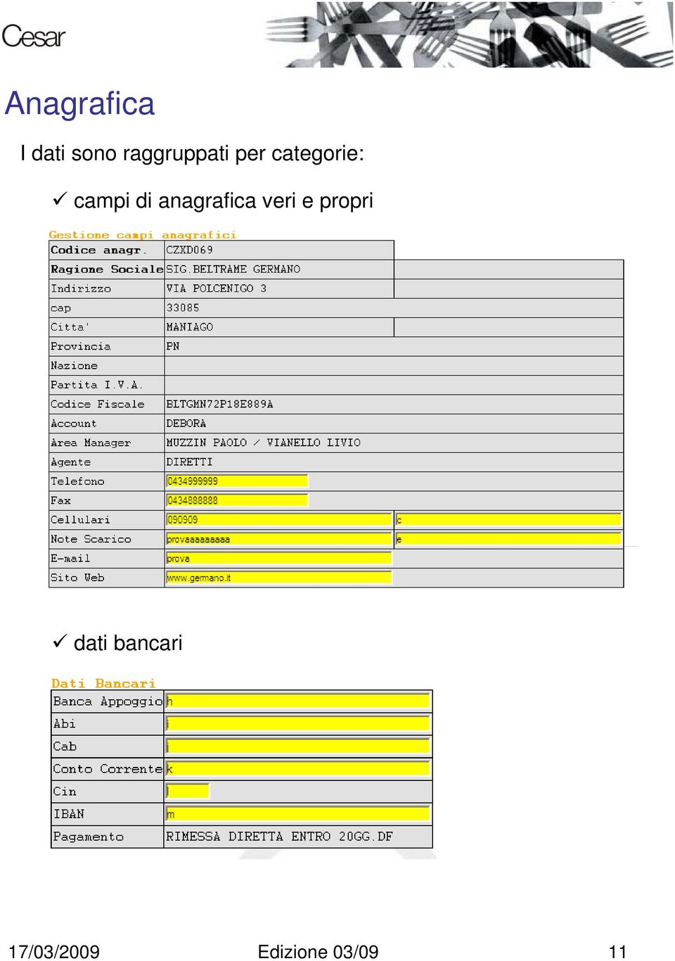 campi di anagrafica veri e