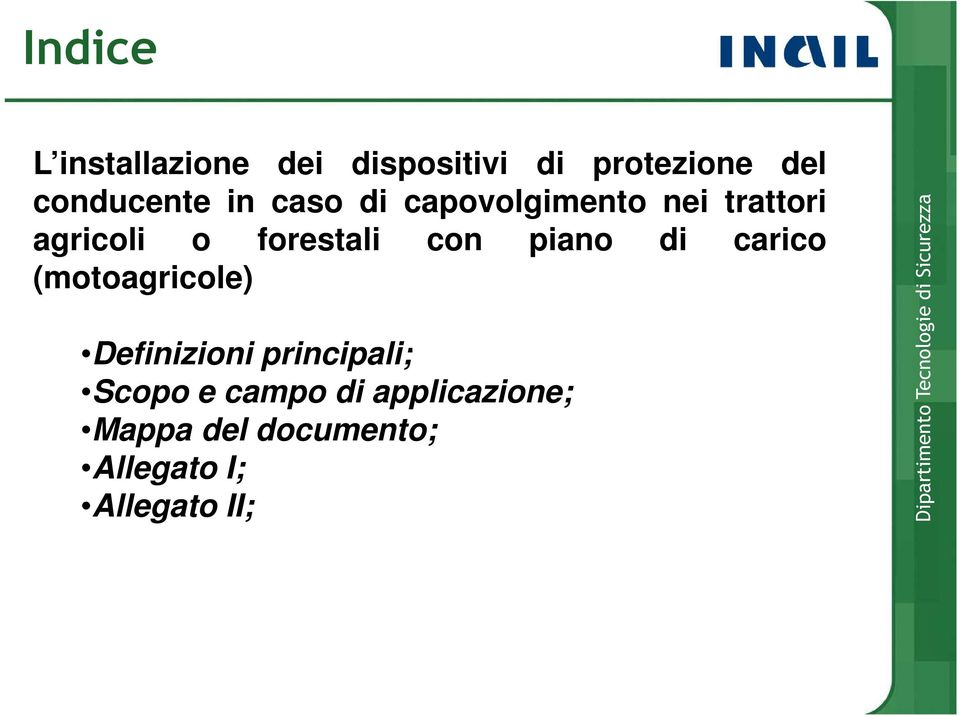 carico (motoagricole) Definizioni principali; Scopo e campo di