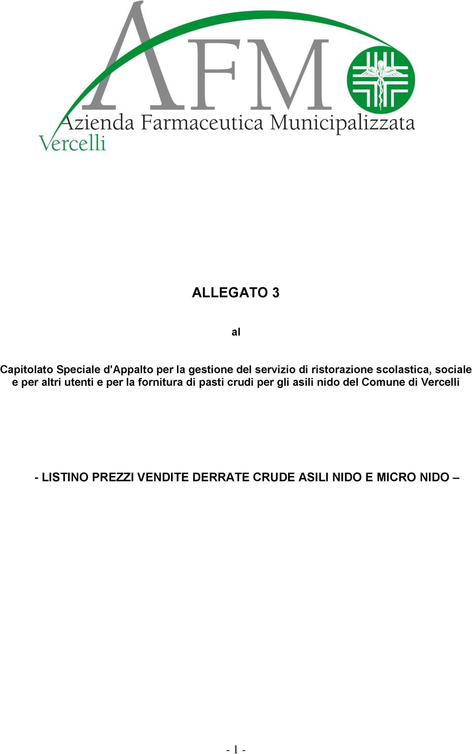 per la fornitura di pasti crudi per gli asili nido del Comune di